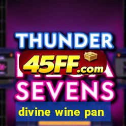 divine wine pan